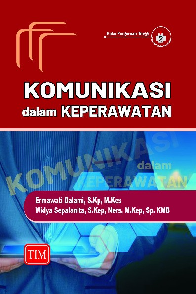 Komunikasi Dalam Keperawatan